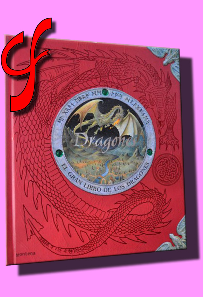 DRAGONES. El gran libro de los dragones